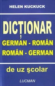 Dictionar german-roman, roman-german de Helen Kuckuck