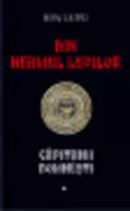 Din neamul lupilor - Capitanii domnesti (vol.1,2,3,4) de Ion Lupu