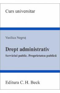 Drept administrativ. Serviciul public. Proprietatea publica