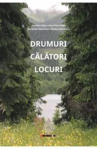 Drumuri. Calatori. Locuri de Catalina Velculescu
