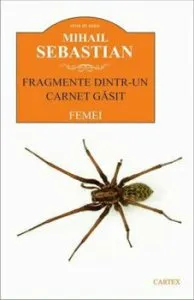 Fragmente dintr-un carnet gasit. Femei de Mihail Sebastian