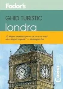 Ghid turistic Fodor`s - Londra