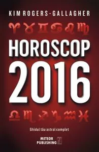 Horoscop 2016. Ghidul tau astral complet