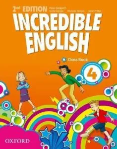 Incredible English. 4. Class Book de Sarah Philips