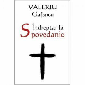 Indreptar la spovedanie. Editia a doua revizuita