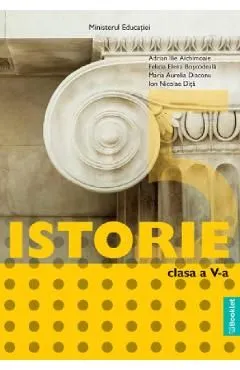Istorie - Clasa 5 - Manual de Adrian Ilie Aichimoaie