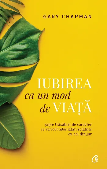Iubirea ca un mod de viață