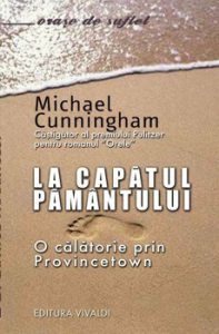 La capatul pamantului. O calatorie prin Provincetown
