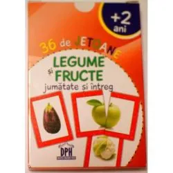 Legume-fructe. Jumatate si intreg
