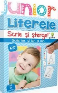 Literele. Junior. Scrie si sterge!