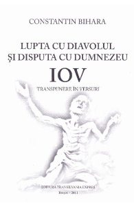 Lupta cu diavolul si disputa cu Dumnezeu. Iov