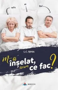 M-a inselat, acum ce fac? de L.C. Sima