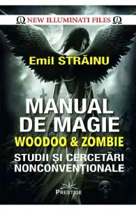 Manual de magie woodoo si zombie de Emil Strainu