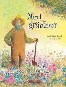 Micul gradinar de Gerda Marie Scheidl