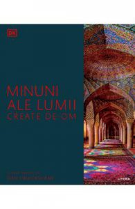 Minuni ale lumii create de om