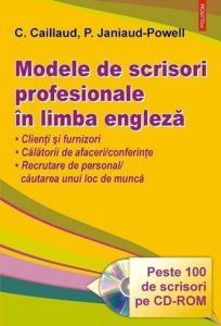 Modele de scrisori profesionale in limba engleza (+CD)