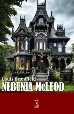 Nebunia McLeod de Louis Bromfield
