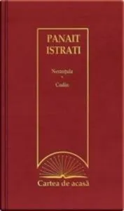 Nerantula. Codin de Panait Istrati