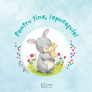 Pentru tine, Iepurasule de Ag Jatkowska
