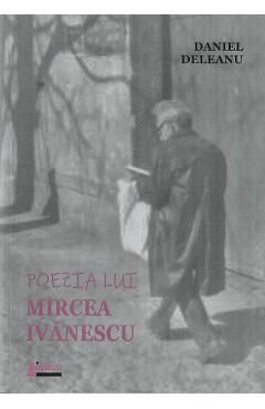 Poezia lui Mircea Ivanescu