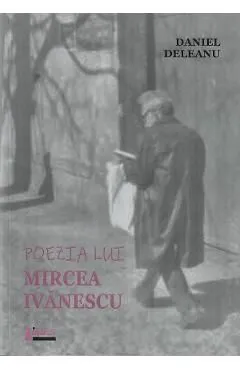 Poezia lui Mircea Ivanescu