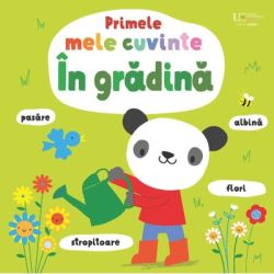 Primele mele cuvinte. In gradina (Usborne)