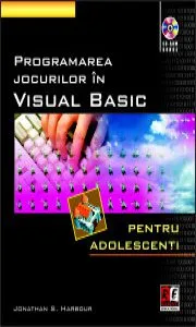 Programarea jocurilor in Visual basic (CD inclus) de Jonathan S. Harbour