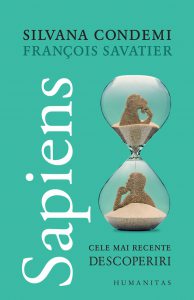 Sapiens. Cele mai recente descoperiri