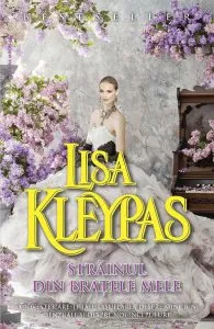Strainul din bratele mele de Lisa Kleypas