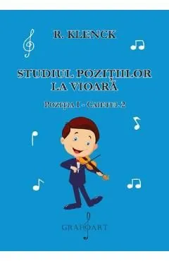 Studiul pozitiilor la vioara. Pozitia 1, Caiet 2 de Robert Klenck