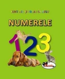 Sunt mic si vreau sa aflu - Numerele