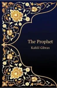 The Prophet. Hero Classics de Kahlil Gibran
