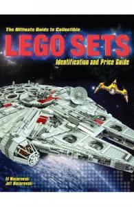 The Ultimate Guide to Collectible LEGO (R): The Best Sets to Buy and Sell
