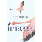 Transcrieri- Kate Atkinson de Kate Atkinson