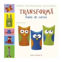 Transformă rolele din carton de Maite Balart