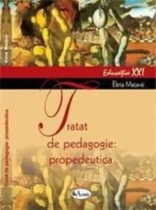 Tratat de pedagogie: propedeutica
