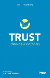 Trust. Psihologia increderii