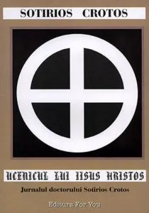 Ucenicul lui Iisus Hristos de Sotirios Crotos