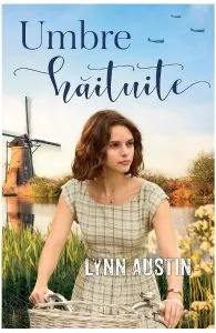 Umbre haituite de Lynn Austin