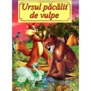 Ursul pacalit de vulpe