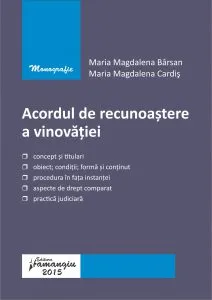 Acordul de recunoastere a vinovatiei de Maria Magdalena Barsan