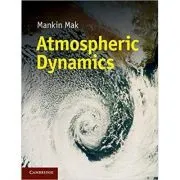 Atmospheric Dynamics de Mankin Mak