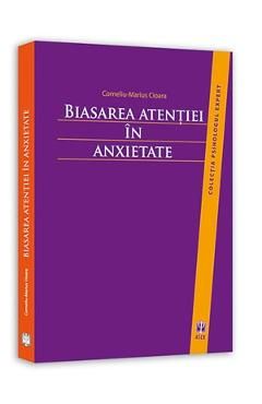 Biasarea atentiei in anxietate