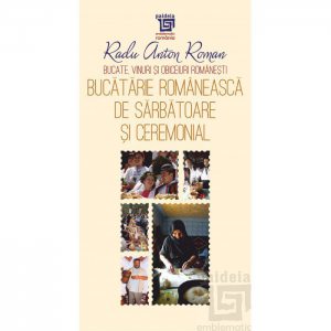 Bucataria romaneasca de sarbatoare
