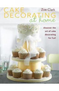 Cake Decorating at Home: Discover the Art of Cake Decorating for Fun!
