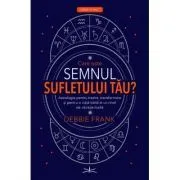 Care este semnul sufletului tau? de Debbie Frank