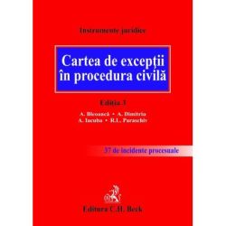 Cartea de exceptii in procedura civila. Editia 3
