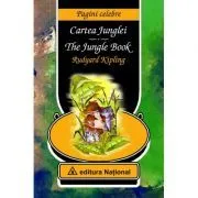 Cartea Junglei. The Jungle Book. Editie bilingva romana-engleza de Rudyard Kipling