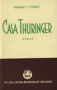 Casa Thuringer de Panait Istrati