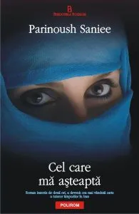 Cel care mă aşteaptă de Parinoush Saniee